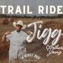 Trail Ride Jigg