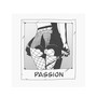 PASSION