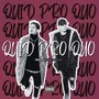 Quid Pro Quo (feat. Young Stitch) [Explicit]