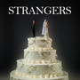 Strangers