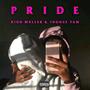 Pride (feat. Inonge Yam & Tam T) [Explicit]