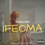 Ifeoma (Explicit)