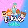 É Juju (Remix)