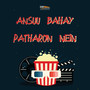 Ansuu Bahay Patharon Nein (Original Motion Picture Soundtrack)