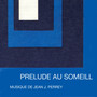 Prelude au sommeil