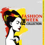 The Fashion Week Collection - Fashionista House Music, High Fashion Tracks