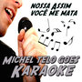 Ai Se Eu Te Pego (Michel Telo Goes Karaoke)