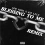 Blessing To Me (feat. 810 Lele) [Remix] [Explicit]