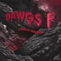 Dawgs F (Explicit)