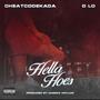 Hella hoes (feat. D lo) [Explicit]