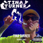 Tina Turner (Explicit)