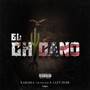 El Chicano (Explicit)