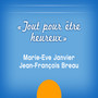 Tout pour être heureux - Single