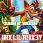 XASH N' XRASH ! (Explicit)