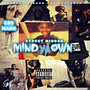 Mind Ya Own (Explicit)