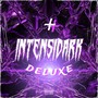 Intensidark Deluxe (Explicit)