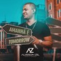 Amanhã É Tomorrow