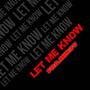 Let Me Know (Explicit)