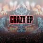 Crazy (Explicit)