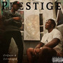 Prestige (Explicit)