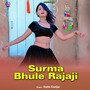 Surma Bhule Rajaji