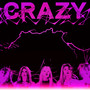 CRAZY (Party Remixes 1)