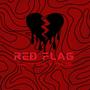 Red Flag (feat. YNG EMI) [Explicit]