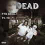 Dead (feat. Capo 3) [Explicit]