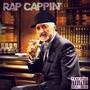 Rap Cappin' (Explicit)