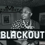 Blackout Freestyle (Explicit)