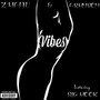 Vibes (Explicit)