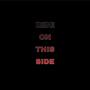 Ride On This Side (Explicit)