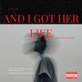 And I Got Her Like (feat. Rawski) [Explicit]