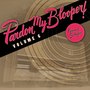 Pardon My Blooper, Vol. 6