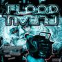 FLOOD (feat. CDUB336, Kennuh, Neem & Rob Buck) [Explicit]