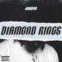 DIAMOND RINGS (Explicit)