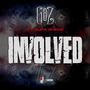 Involved (feat. Supa Suede) [Explicit]