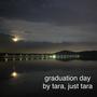 graduation day (Explicit)