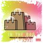 In The Bag (Explicit)