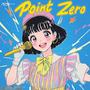 Point Zero (Explicit)