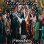 Houn djin Houn djin freestyle (Explicit)