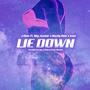 Lie Down (feat. Big Junior, Nazty Dee & Icee) [Explicit]