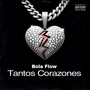 Tantos Corazones (Explicit)