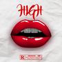 HIGH (feat. Nemss & AdnBlack) [Explicit]