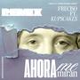 Ahora me miran (feat. Freciso, 727 & Kupscakes) [Krizzy Remix Speed up] [Explicit]