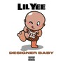 Designer Baby (Explicit)