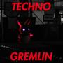 Techno Gremlin