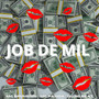 Job de Mil (Explicit)