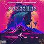 PRESSURE (feat. KEYBEAUX & DEJARAE) [Explicit]