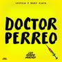 DOCTOR PERREO